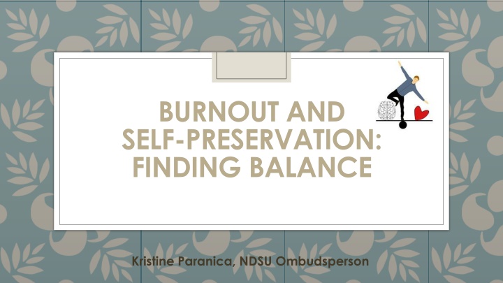 burnout and self preservation finding balance