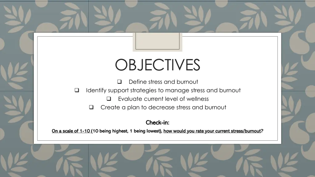 objectives