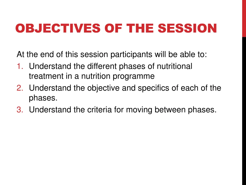 objectives of the session