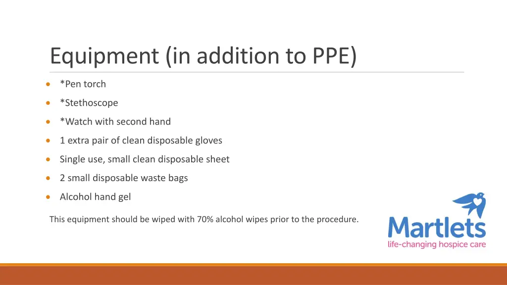 equipment in addition to ppe