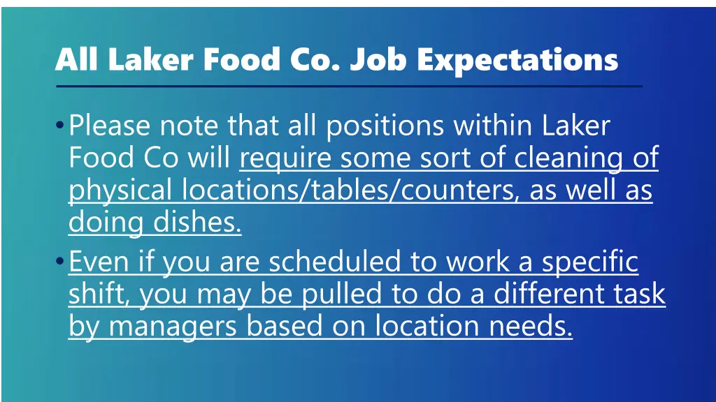 all laker food co job expectations