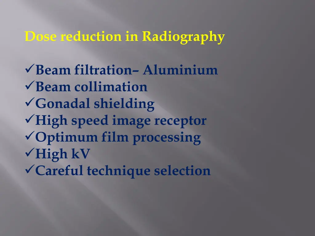 dose reduction in radiography