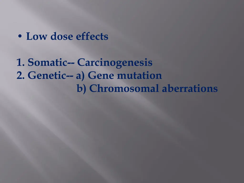 low dose effects