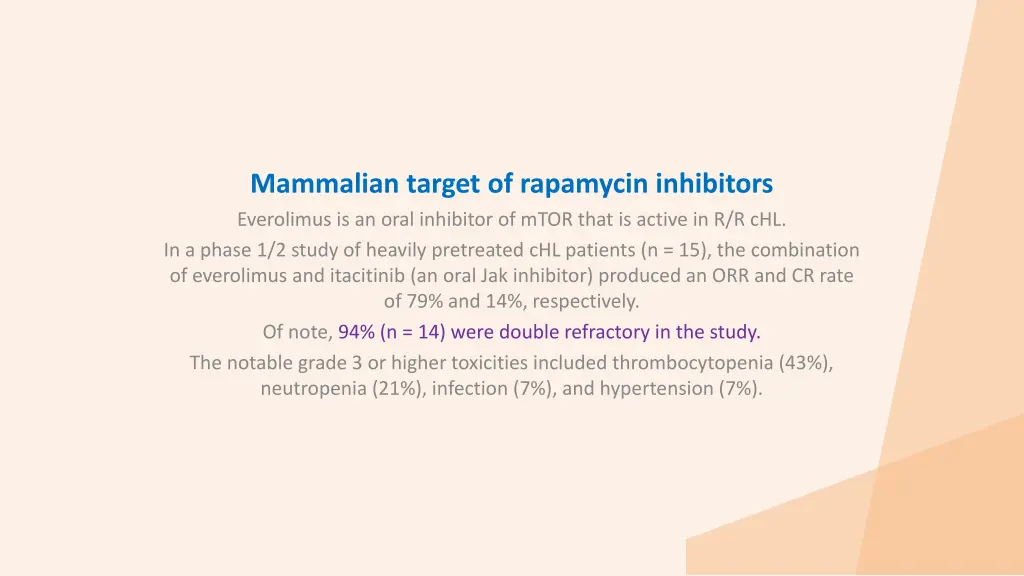 mammalian target of rapamycin inhibitors