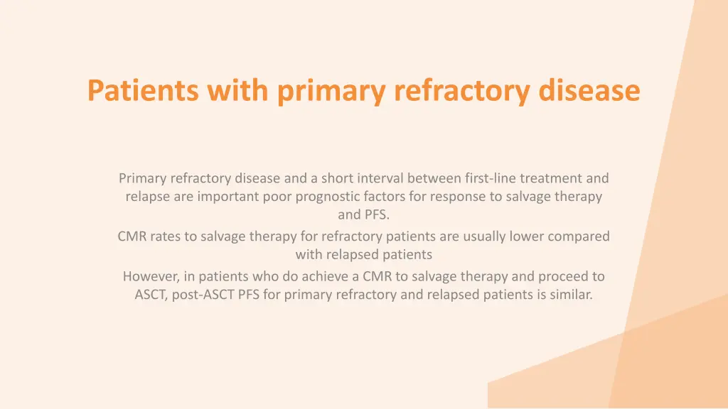 patients with primary refractory disease