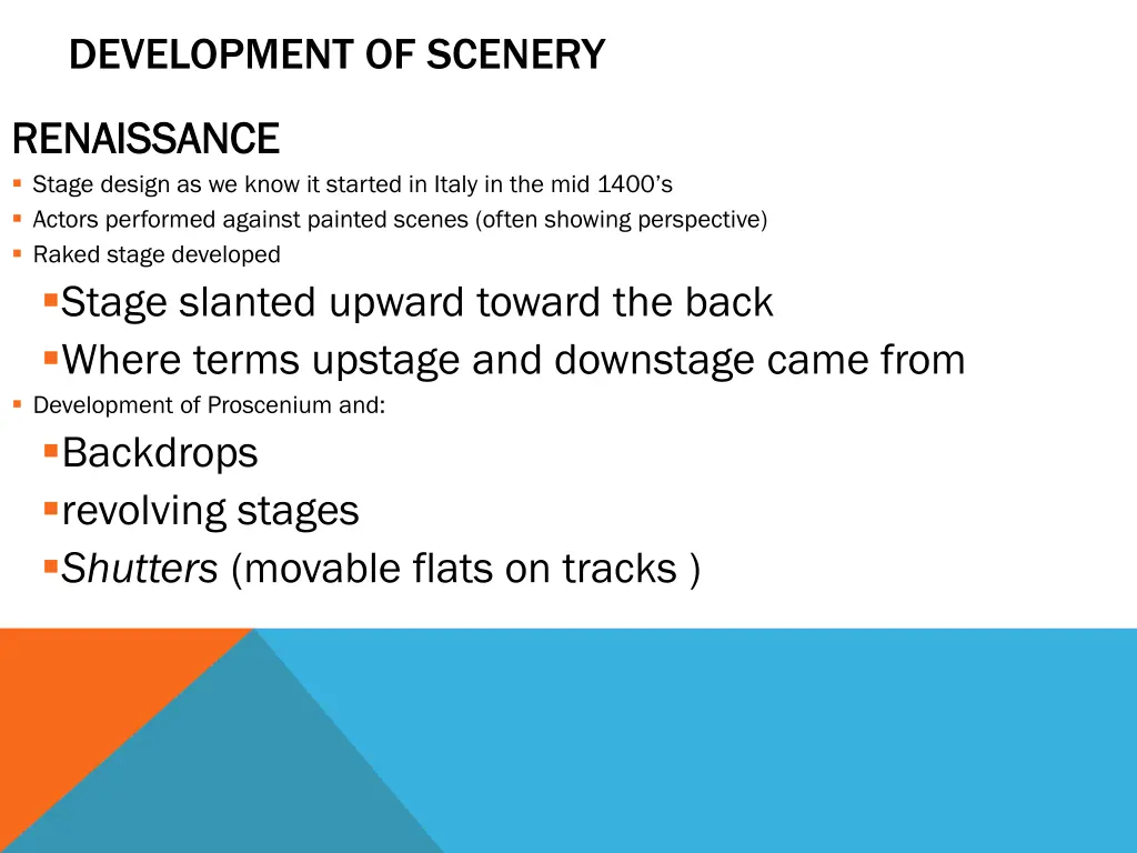 development of scenery