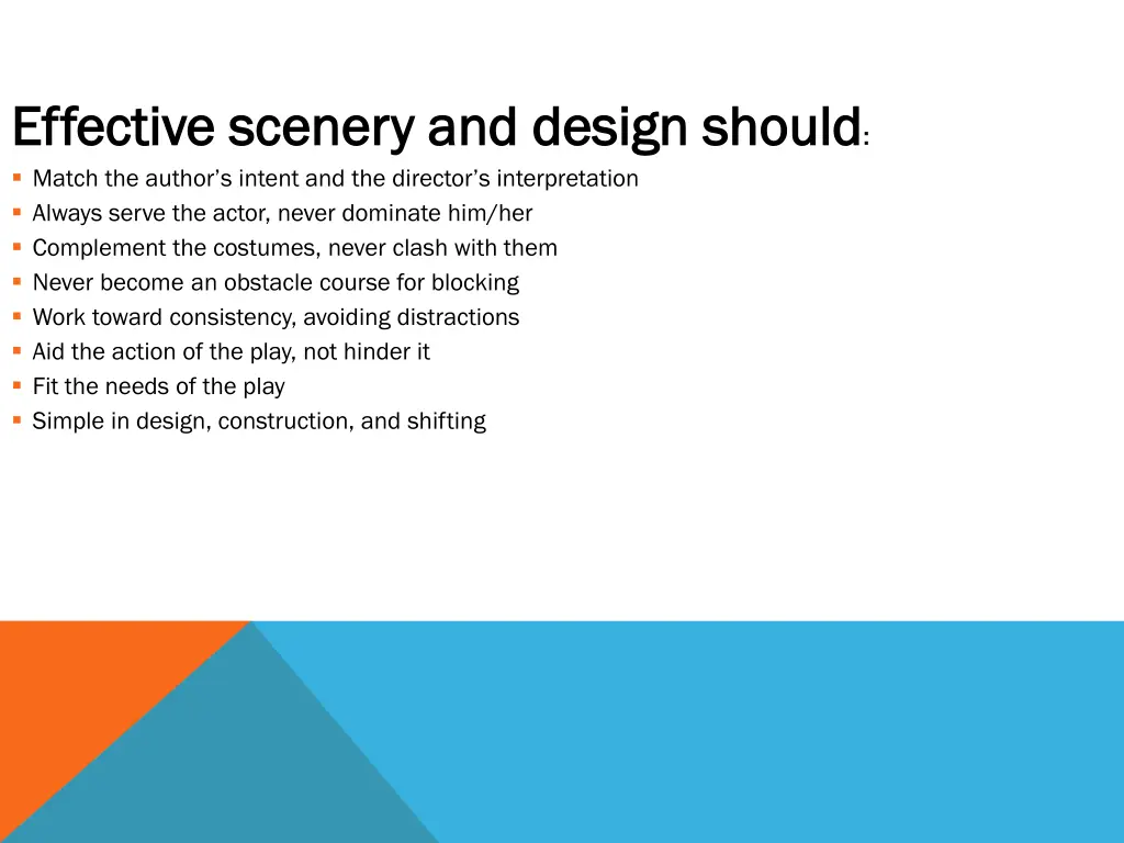 effective scenery and design should effective