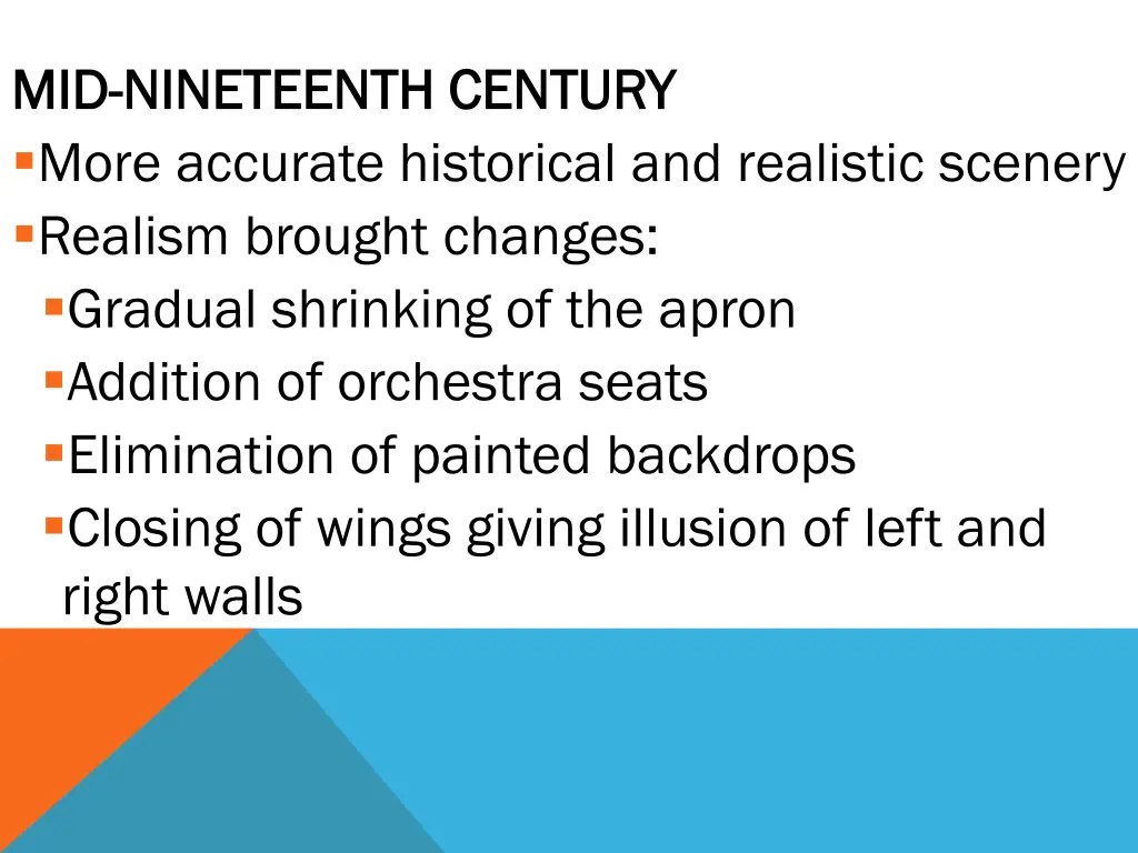 mid mid nineteenth century nineteenth century