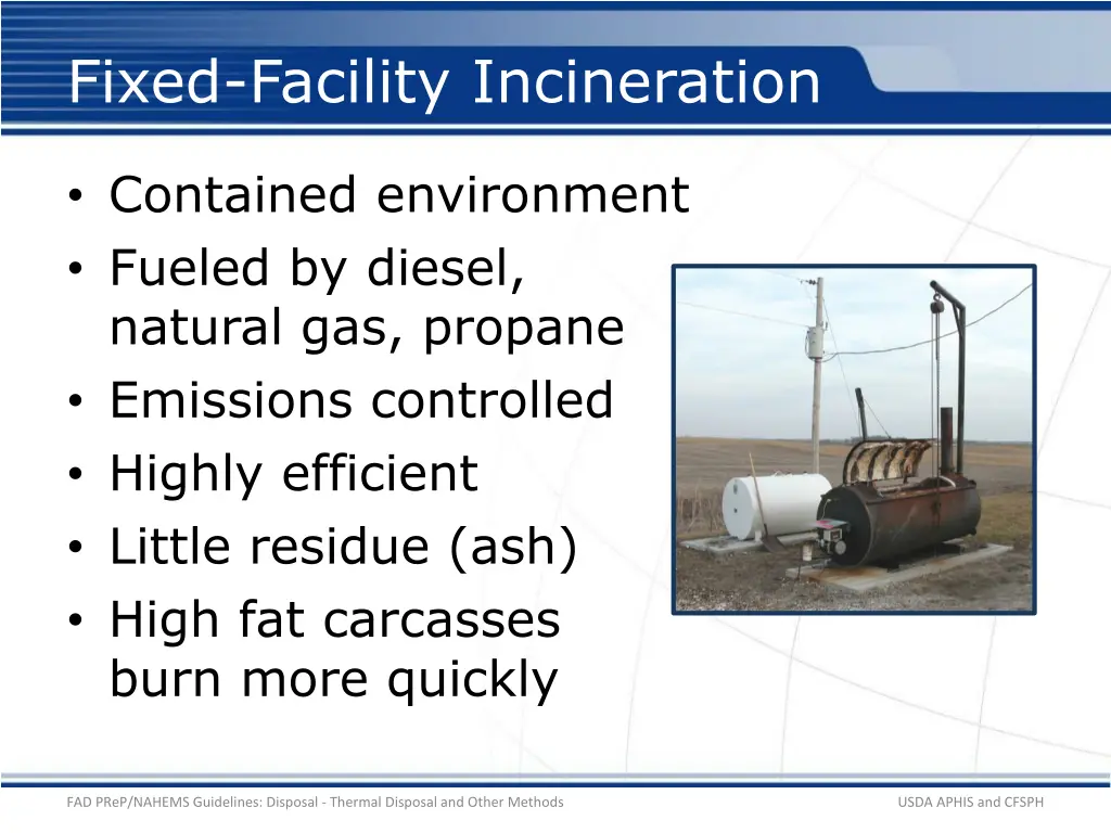 fixed facility incineration