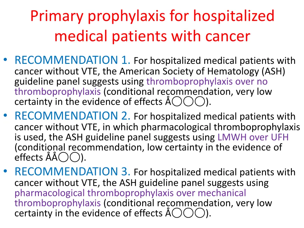 primary prophylaxis for hospitalized medical