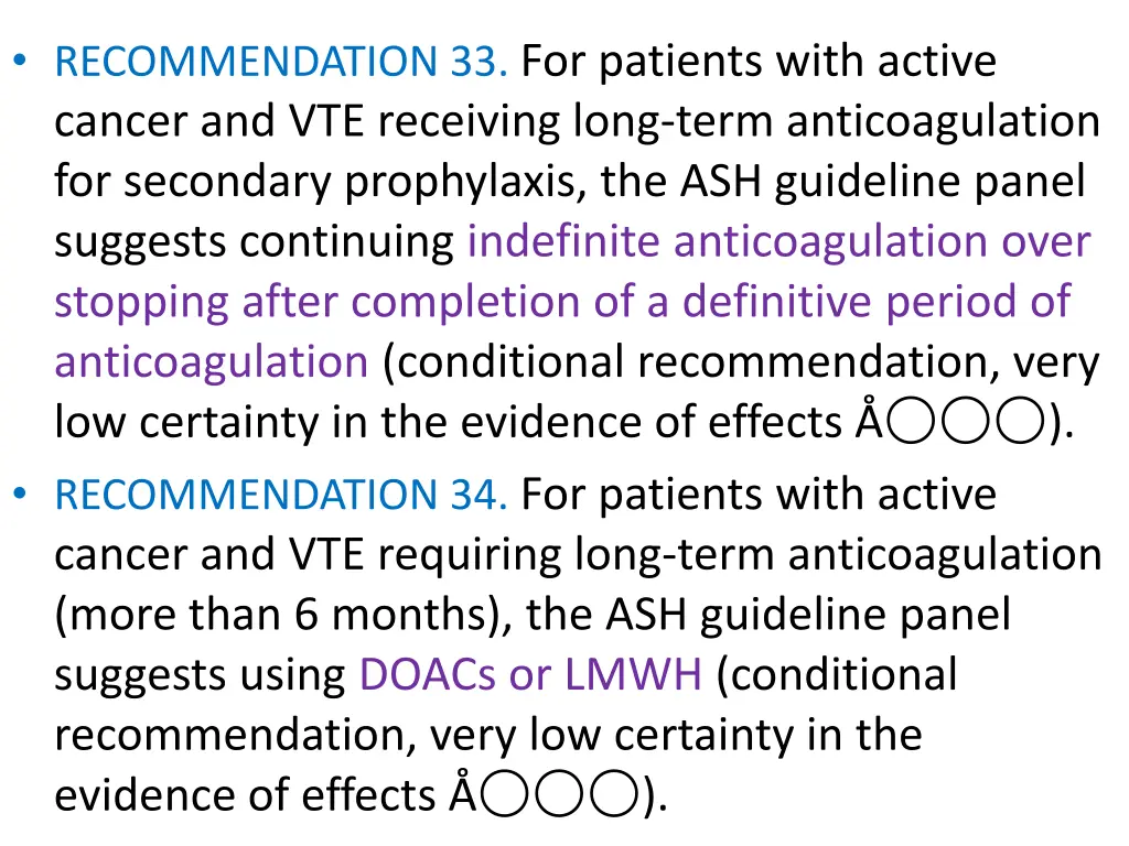 recommendation 33 for patients with active cancer