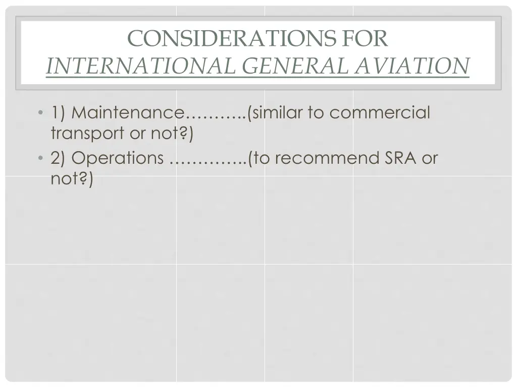 considerations for international general aviation