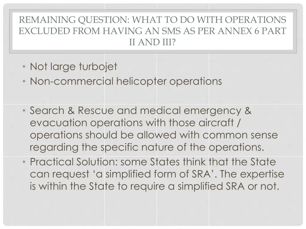 remaining question what to do with operations