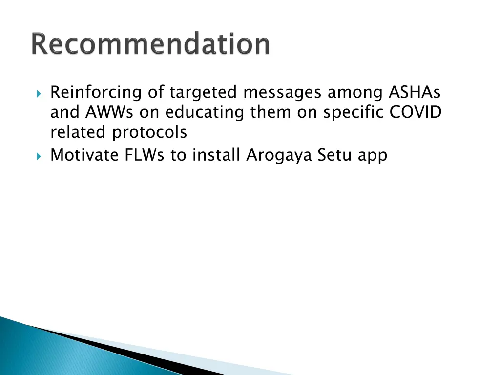 reinforcing of targeted messages among ashas