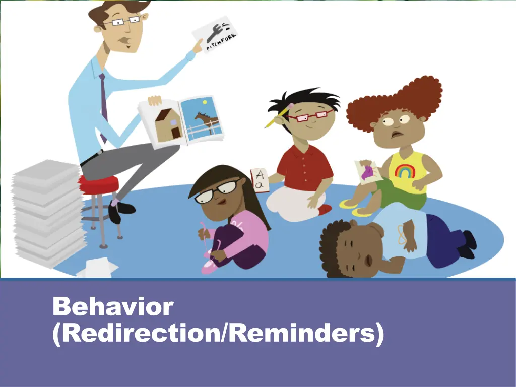 behavior redirection reminders