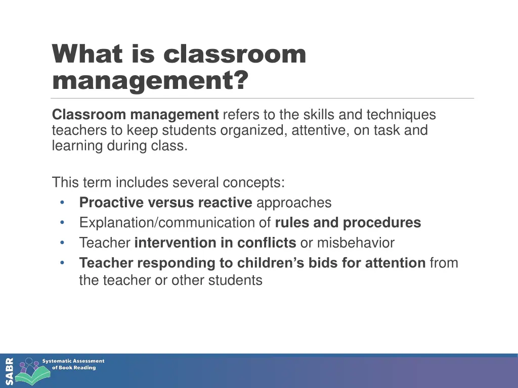 what is classroom management