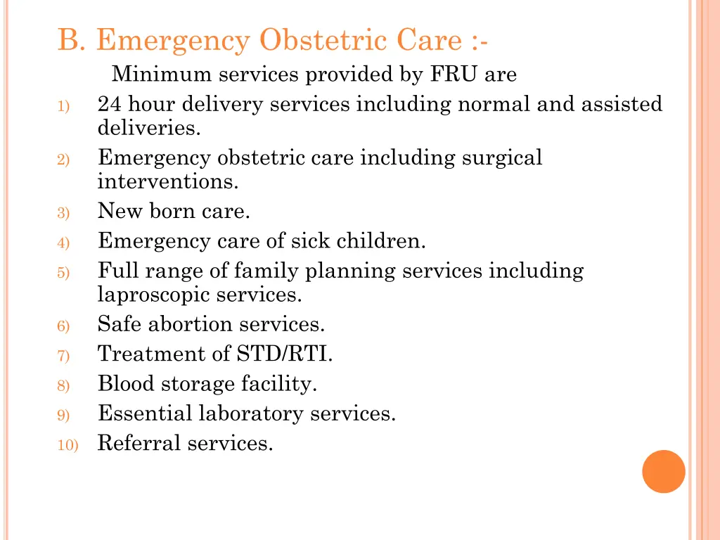 b emergency obstetric care minimum services