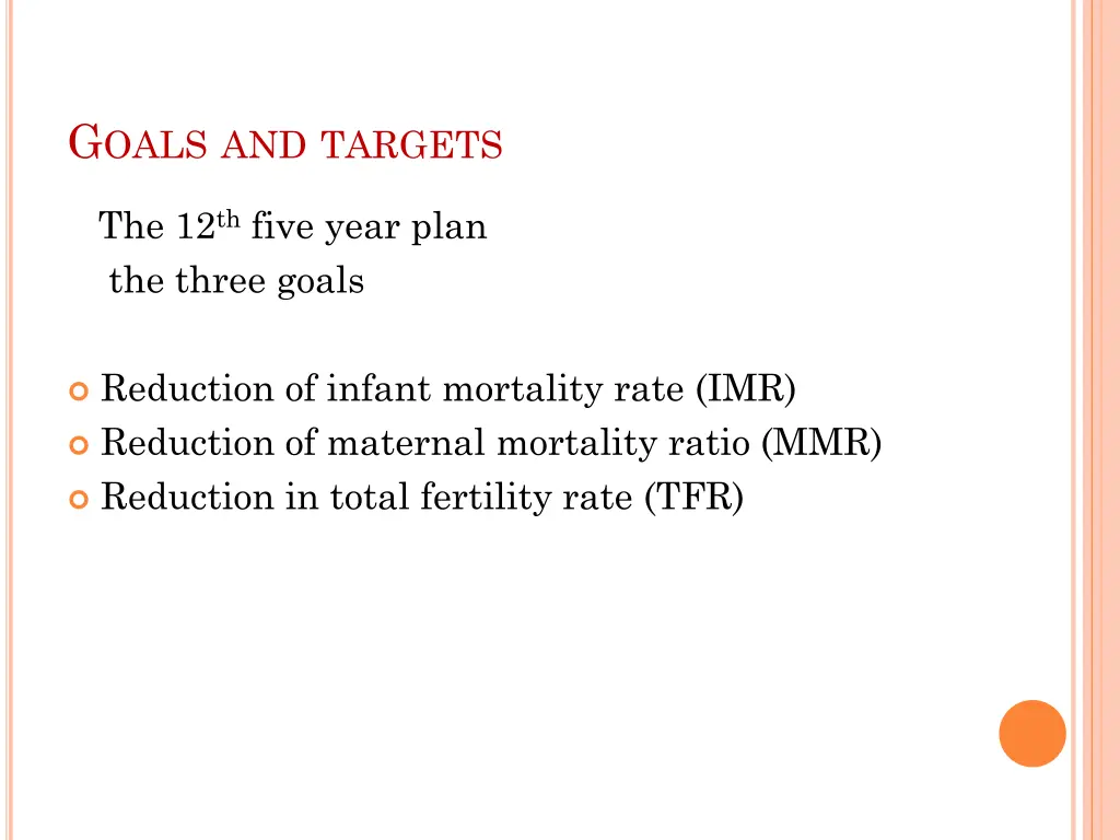 g oals and targets