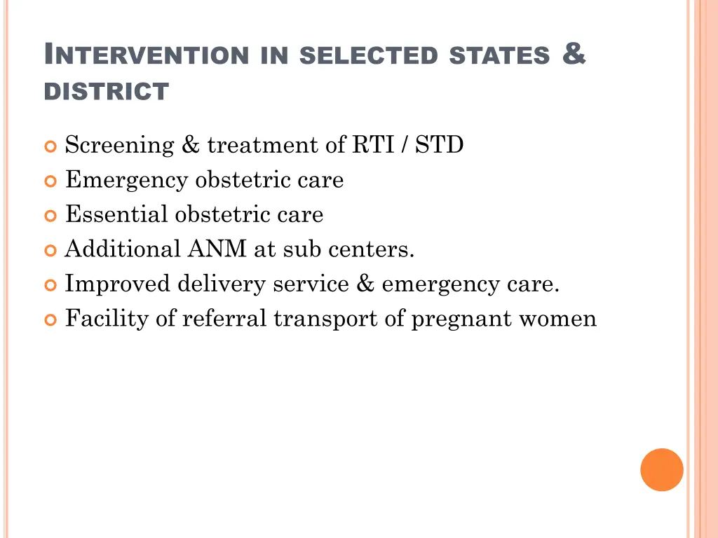 i ntervention in selected states district