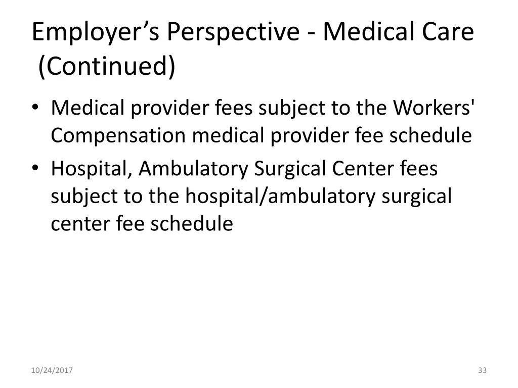 employer s perspective medical care continued 1