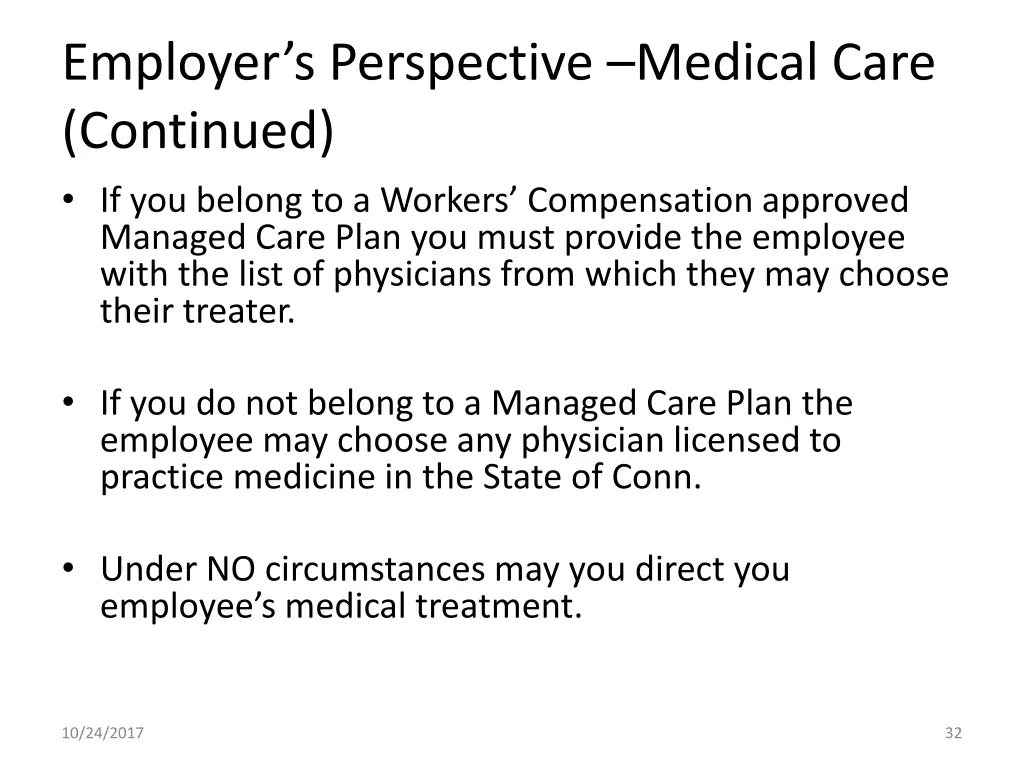 employer s perspective medical care continued