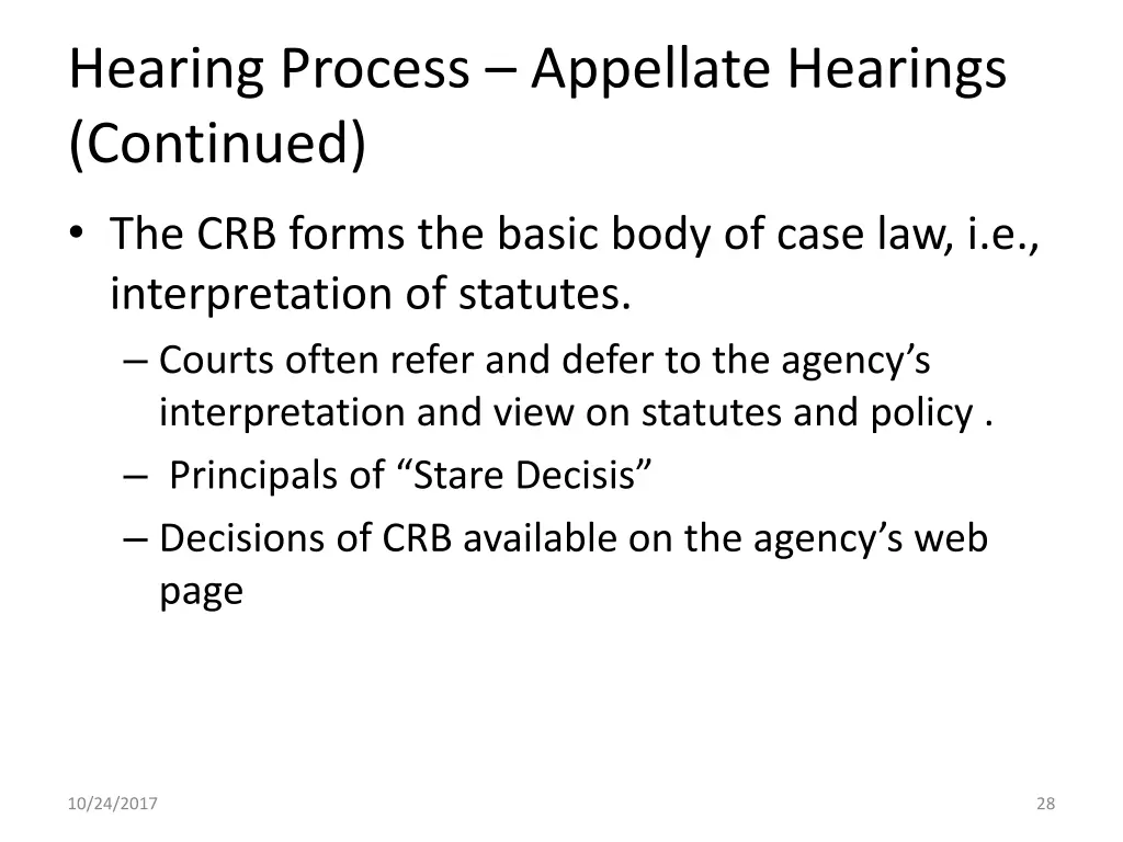 hearing process appellate hearings continued