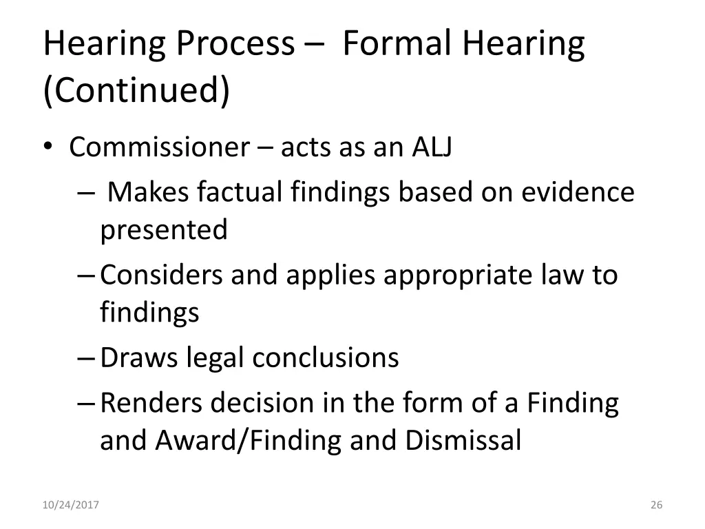 hearing process formal hearing continued 1