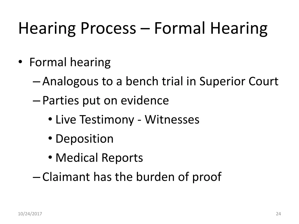 hearing process formal hearing