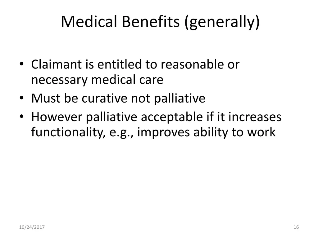 medical benefits generally