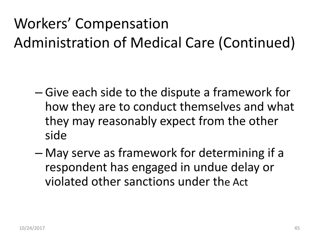 workers compensation administration of medical 2