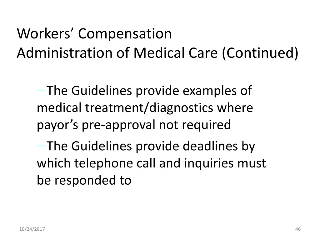 workers compensation administration of medical 3