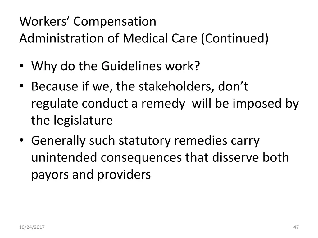 workers compensation administration of medical 4