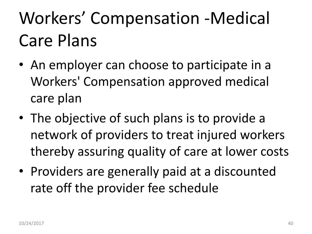 workers compensation medical care plans