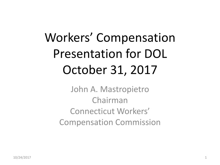 workers compensation presentation for dol october