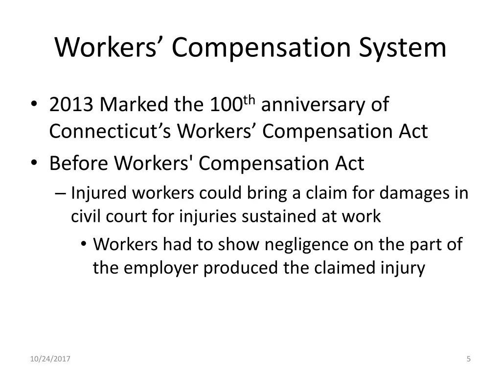 workers compensation system