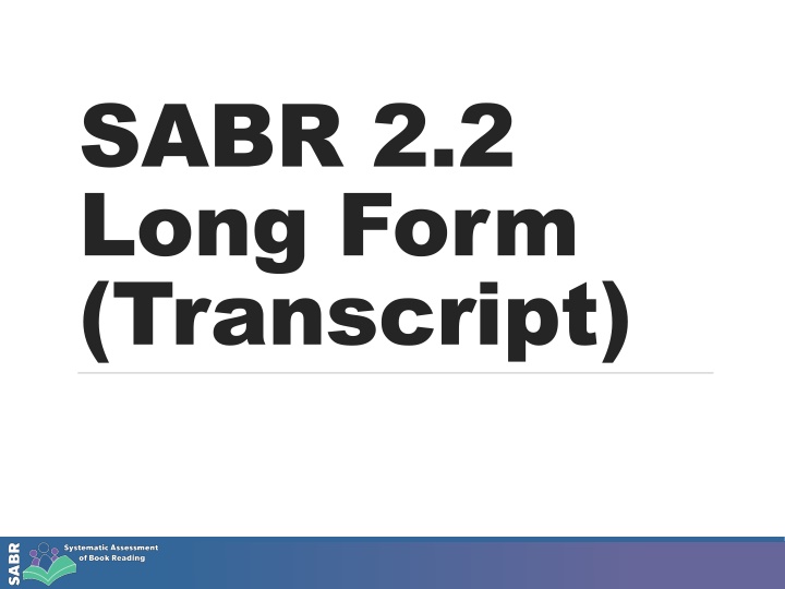 sabr 2 2 long form transcript