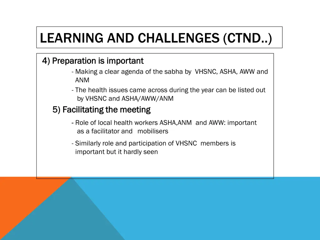 learning and challenges ctnd