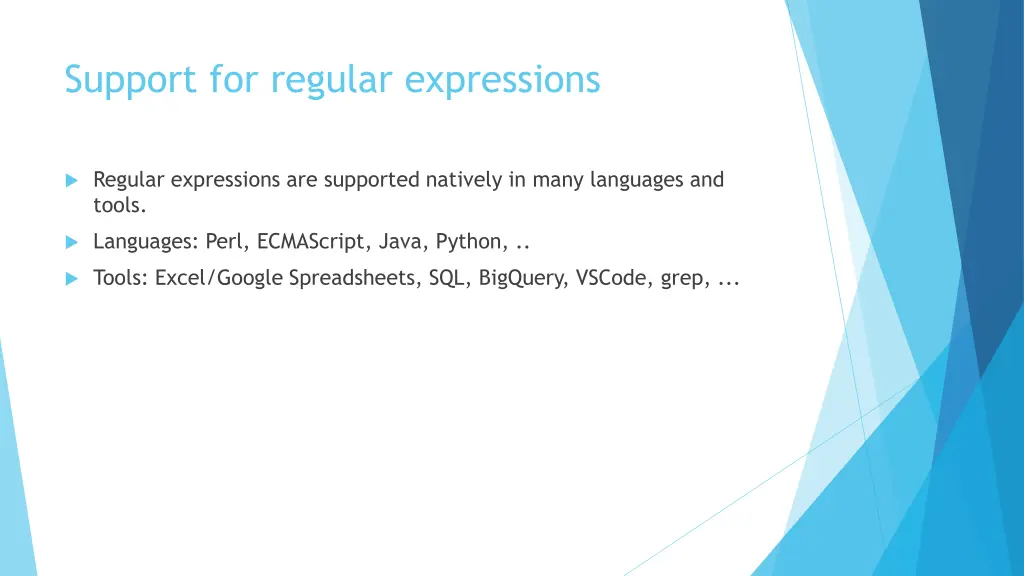 support for regular expressions