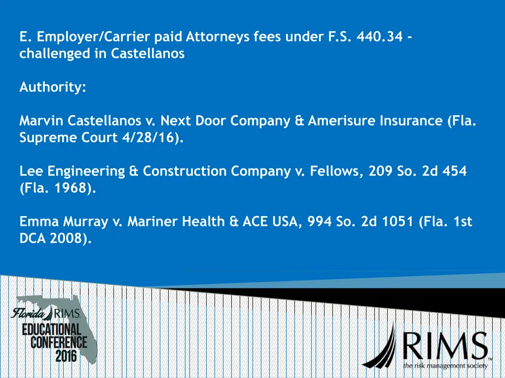 e employer carrier paid attorneys fees under