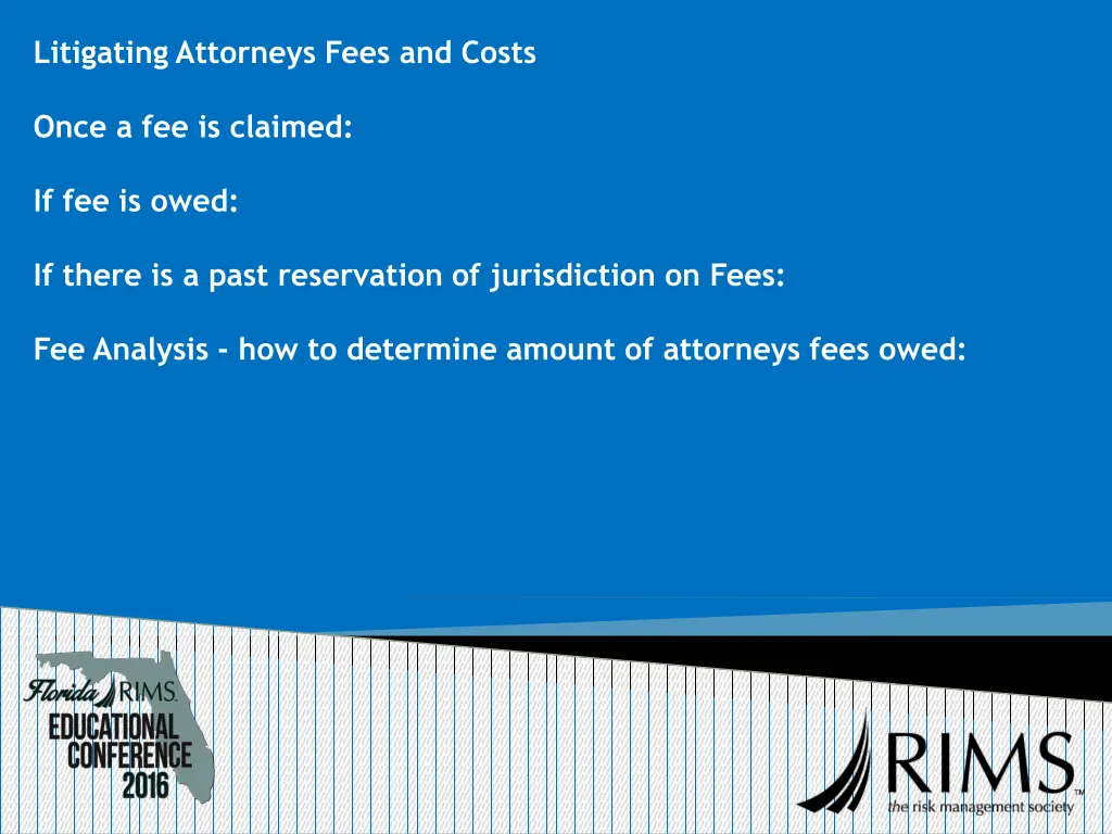 litigating attorneys fees and costs