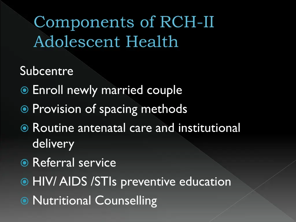 components of rch ii adolescent health