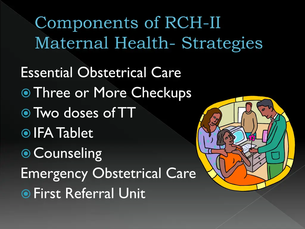 components of rch ii maternal health strategies