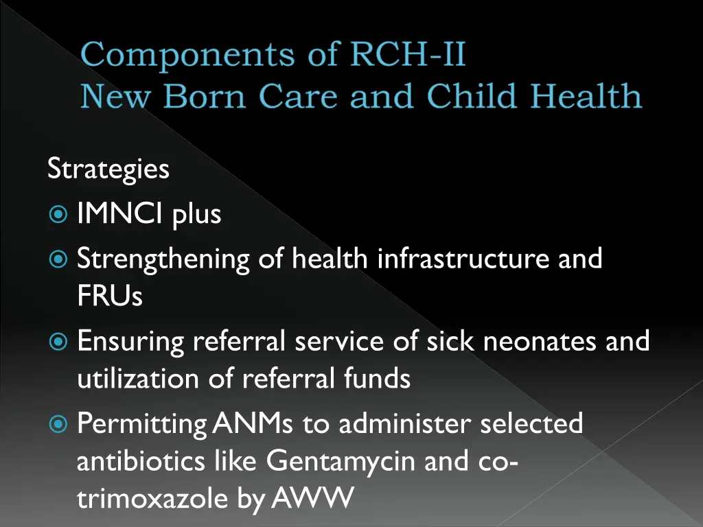 components of rch ii new born care and child 2