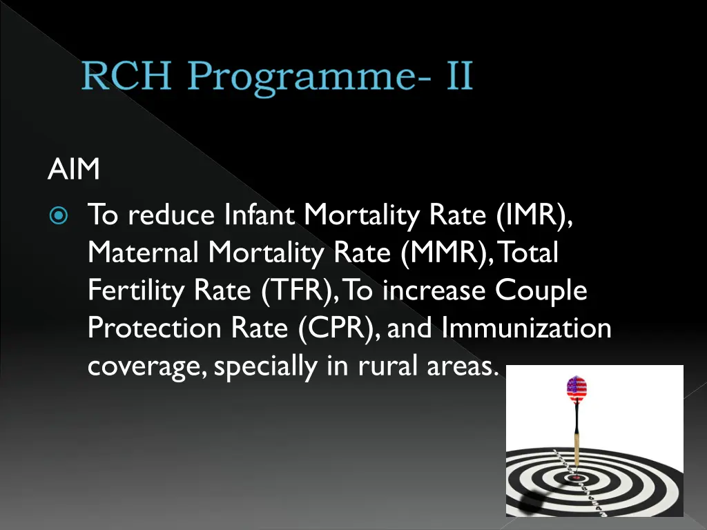 rch programme ii