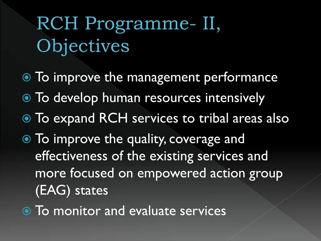 rch programme ii objectives