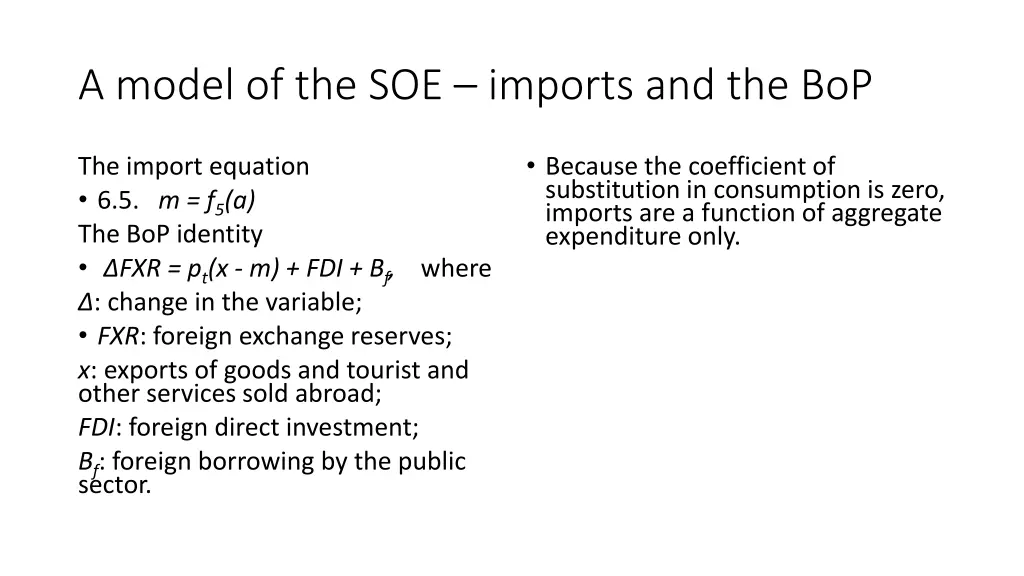 a model of the soe imports and the bop