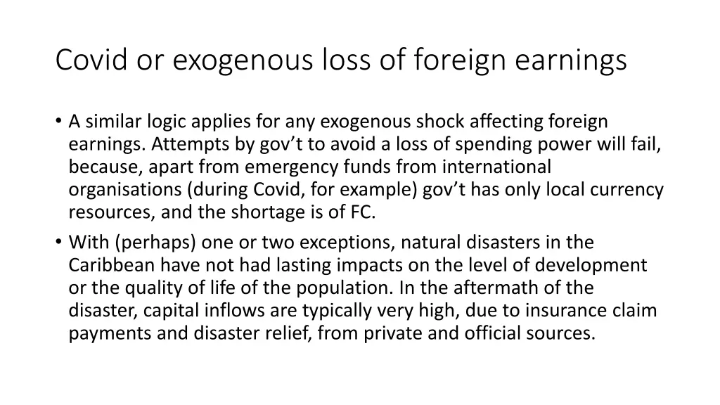 covid or exogenous loss of foreign earnings