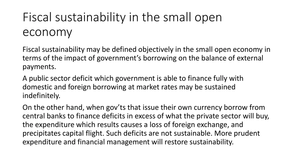 fiscal sustainability in the small open economy