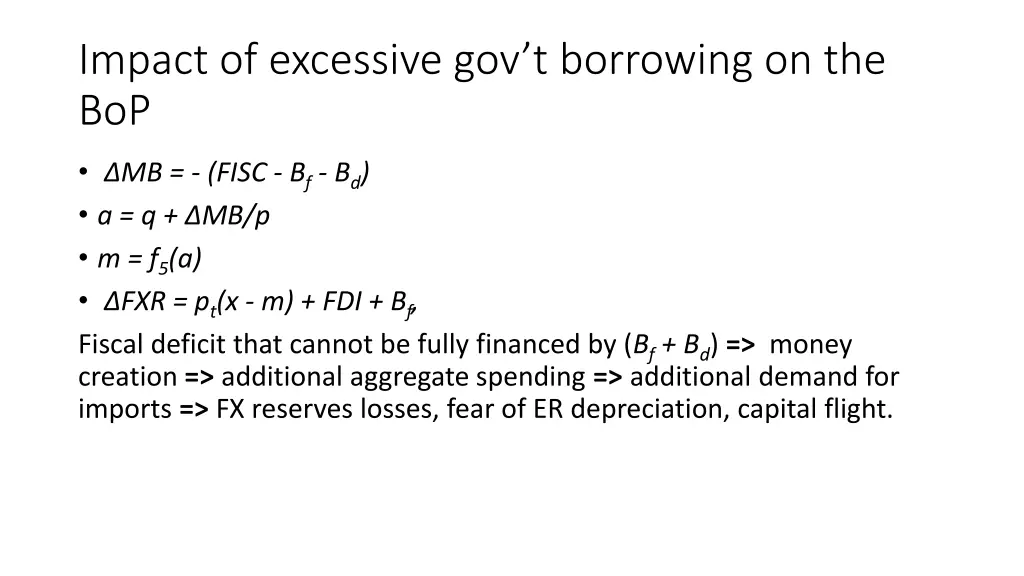 impact of excessive gov t borrowing on the bop