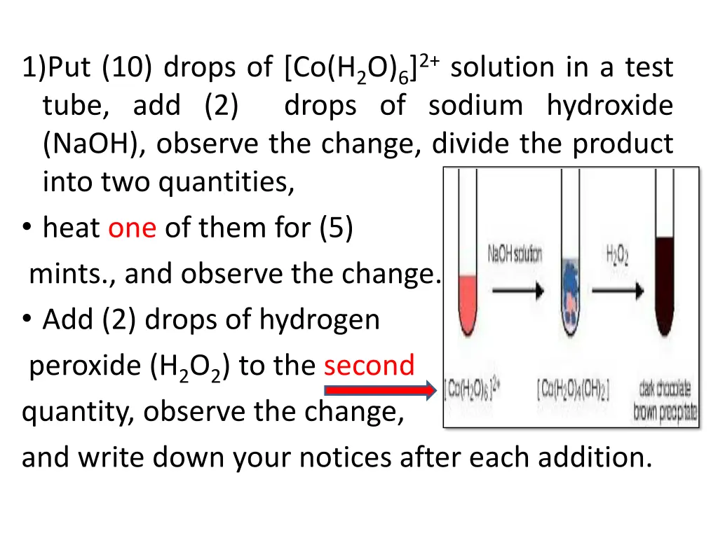 1 put 10 drops of co h 2 o 6 2 solution in a test